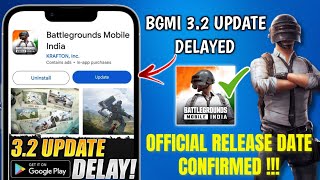 BGMI 32 Update Delayed 😰  New Official Date Confirmed 😍  Androgamer Malayalam [upl. by Anisamoht290]