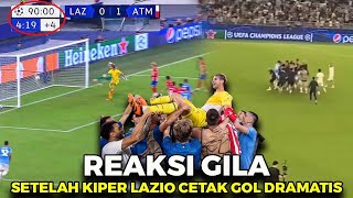 Kiper Lazio Ivan Provedel Bikin Gol Dramatis Di Menit Akhir vs Atletico Madrid [upl. by Falo151]