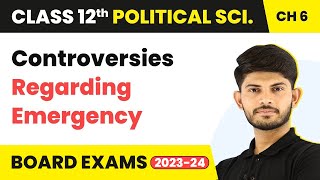 Controversies Regarding Emergency  The Crisis of Democratic Order  Class 12 Political Science Ch 6 [upl. by Mishaan]