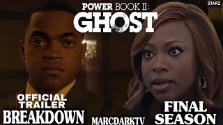 POWER BOOK II GHOST SEASON 4 OFFICIAL TRAILER BREAKDOWN FINAL SEASON [upl. by Tolecnal]