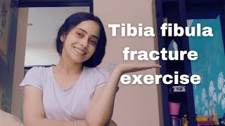 TIBIA FIBULA FRACTURE EXERCISE AFTER PROPER RECOVERY  KNEE BENDING  जाम हुआ घुटना केसे मोड़े [upl. by Wilmer]