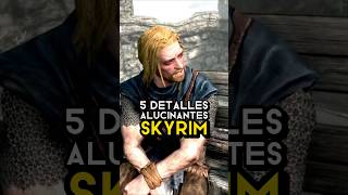 5 DETALLES ALUCINANTES de SKYRIM ⚔️🗻 detallesalucinantes skyrim gaming [upl. by Wilmott]