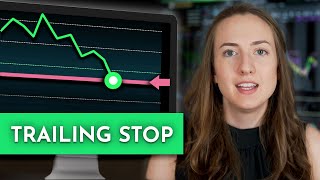 How to Use a Trailing Stop Loss Order Types Explained [upl. by Mordy563]