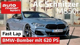 AC Schnitzer M850i Dicker BMWBomber mit 620 PS  Fast Lap  auto motor und sport [upl. by Enajaras989]