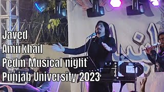 Javed Amirkhil Pedm Musical night Punjab University  Pvlog [upl. by Jeffers876]