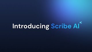 Introducing Scribe AI process documentation that writes itself [upl. by Enedan]