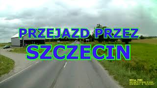 PRZEJAZD PRZEZ SZCZECIN 1 [upl. by Orvie]