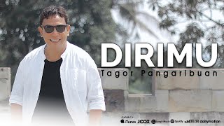 Tagor Pangaribuan  Dirimu Official Music Video [upl. by Croteau]