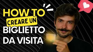 Come creare un biglietto da visita GRATIS  TUTORIAL [upl. by Hgielrahc]