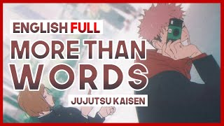 【mew】 quotmore than wordsquot FULL Hitsujibungaku ║ Jujutsu Kaisen Season 2 ED 2 ║ ENGLISH Cover amp Lyrics [upl. by Ellerehc564]