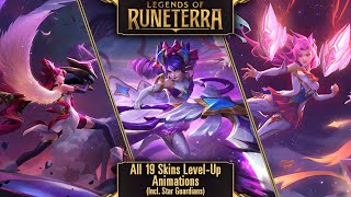 OUTDATED SEE DESC Legends of Runeterra  All 19 Skins Level Up Animations Incl Star Guardian [upl. by Revorg]