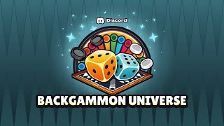 Backgammon Universe Gameplay Discord [upl. by Elberta639]