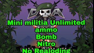 Mini militia Unlimited ammo Bomb Nitro No Realoding [upl. by Bethezel]