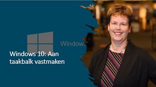 Aan taakbalk vastmaken in Windows 10 [upl. by Ajiak366]