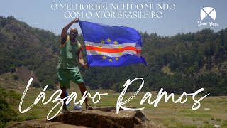 O Ator Lázaro Ramos vivendo a MORABEZA de Cabo Verde 🇨🇻 [upl. by Furgeson892]