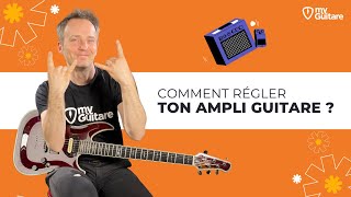 COMMENT BIEN REGLER SON AMPLI GUITARE [upl. by Spoor640]