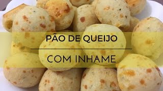 COMO FAZER PÃO DE QUEIJO DE INHAME  VAMOS DIETAR [upl. by Eran]