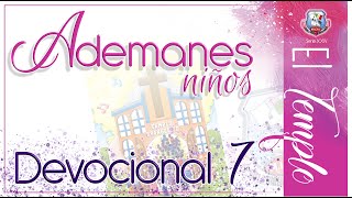 Devocional 7  Niños  EBV 2019 El Templo [upl. by Eidaj987]