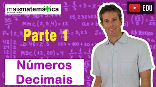 Matemática Básica  Aula 14  Números decimais parte 1 [upl. by Andris]