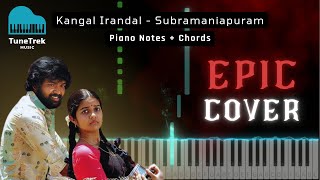 Kangal Irandal Piano Tutorial  Subramaniapuram  Sasikumar  James Vasanthan  TuneTrek Music [upl. by Helbona186]