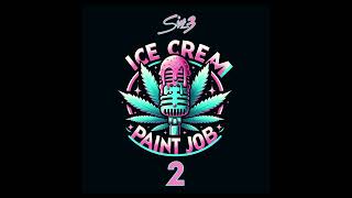 Ice Cream Paint Job 2 Audio  Six 3 [upl. by Noslen]