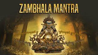 Most Powerful Zambhala Mantra For Wealthy And Prosprity  Dzambhala Mantra [upl. by Stets]