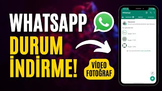 Whatsapp Durum Video İndirme  2024 [upl. by Anesusa866]