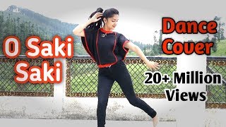 O Saki Saki Dance cover choreography  Nora Fatehi Batla House [upl. by Oicneconi217]