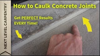 How to Caulk Concrete Control Joints with Perfect Results Every Time [upl. by Mufinella143]