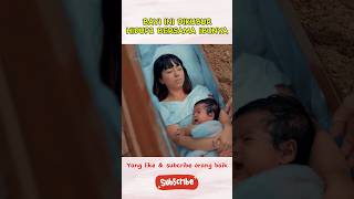 BAYI INI DIKUBUR HIDUP2 BERSAMA IBUNYA ngeshortsdulu storrytelling shortvideo alurcerita [upl. by Nomyt]