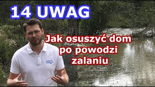 14 Porad jak osuszyć dom mieszkanie lokal piwnicę po powodzi podtopieniu lub po zalaniu [upl. by Reece]