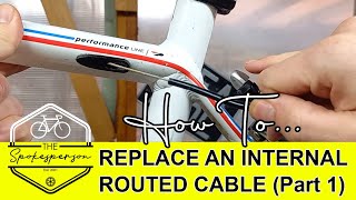 THE EASY WAY to replace an internally routed bike cable  Part 1  Removal [upl. by Lenoil]