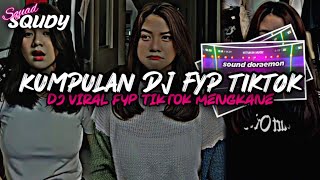 KUMPULAN DJ FYP TIKTOK 2023 SOUND KANE JEDAG JEDUG FUL BAS TERBARU [upl. by Aleydis416]