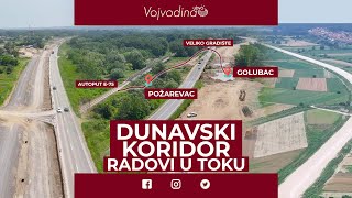 Dunavski koridor – brza saobraćajnica Požarevac – Golubacjun 2023 Vojvodinauzivo [upl. by Sinnod965]