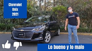 Chevrolet Onix 2021  Lo BUENO y lo MALO  Daniel Chavarría [upl. by Llahsram]