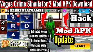 Vegas Crime Simulator 2 Hack  Vegas Crime Simulator 2 Unlimited Money and Diamonds  Update 2024 [upl. by Edgardo153]