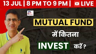 MUTUAL FUND में कितना INVEST करें  I Live Stream I Phronesis Investor Academy I [upl. by Liemaj]