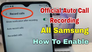 Enable Call Recorder All Samsung Android 11 12 13 Change CSC Code Enable Call Recorder [upl. by Adiaz]