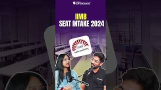 IIM Bangalore Seats Intake 2024 🤩 IIM Bangalore Online BBA Total Seats Revealed 🪑 iim shorts [upl. by Aikehs42]