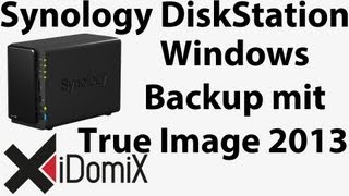 Synology DiskStation Windows Backup mit Acronis True Image 2013 [upl. by Nosyt53]