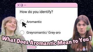 Aros Define Aromantic for Themselves  a Survey [upl. by Gallagher655]