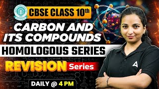 Homologous Series Class 10  Carbon and its Compounds  Revision Series  Vibhuti Maam [upl. by Elime149]