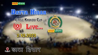 🔴Datta Hisar  डाटा हिसार  Open Kabaddi Tournament Live  KABADDI HARYANA  2122023 [upl. by Alford]