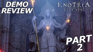 NIGHTMARE SOULS  ENOTRIA THE LAST SONG Part 2 DEMO REVIEW [upl. by Aidnama]