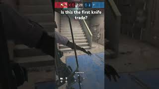 Is this the first knife trade r6 rainbowsixsiege rainbowsixsiegeclip subscribe [upl. by Ellehsar]