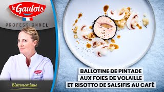 Recette Ballotine de pintade aux foies de volaille et son risotto de salsifis au café [upl. by Atimad242]