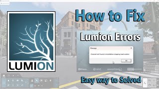 How to Fix Lumion Channel Error [upl. by Halie]