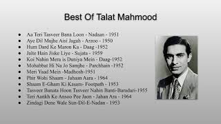 Talat Mahmood Old Songs  Best Of Talat Mahmood [upl. by Nirehtac]