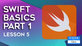 Swift Tutorial Basics 2020  Lesson 5 [upl. by Deedee924]