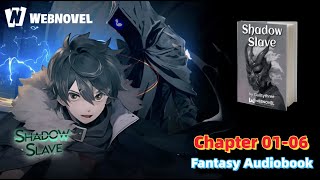 Shadow Slave Audiobook Chapter 0106  WebNovel Audiobook [upl. by Etteuqaj]